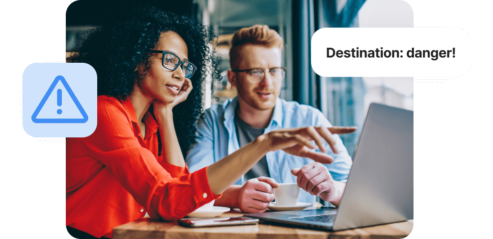 Destination: danger!