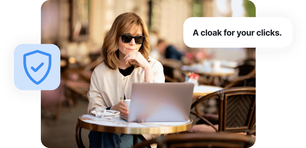 A cloak for your clicks.
