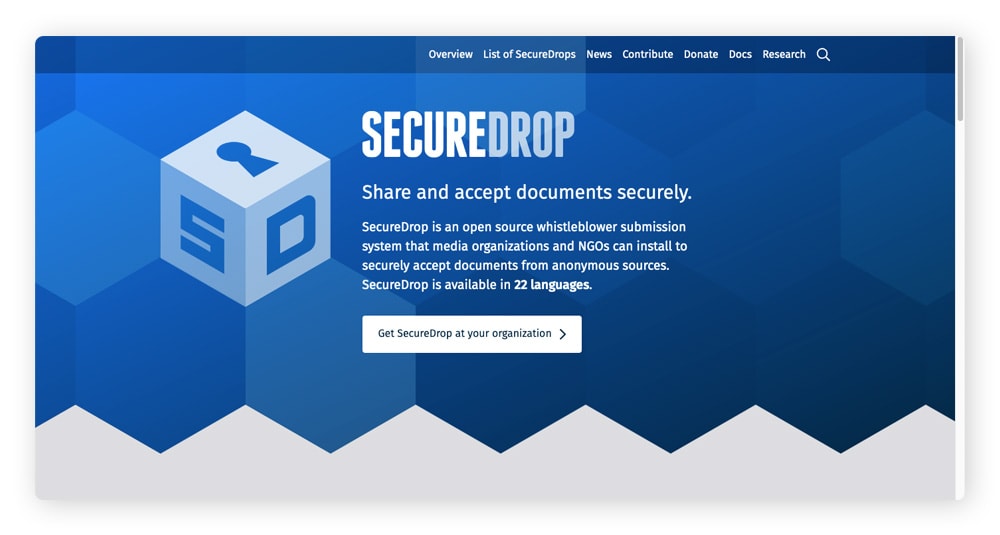 SecureDrop, an open-source file-sharing website often used by whistleblowers and journalists.