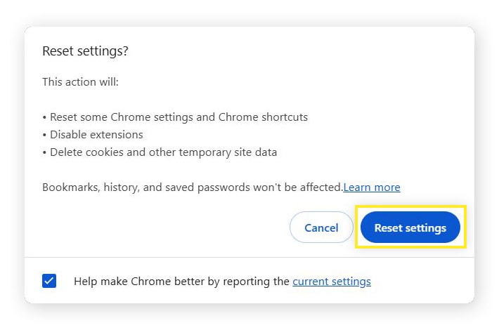 Click Reset settings to confirm you want to reset your Chrome settings.