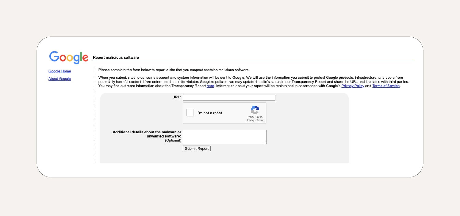The form used to report malicious software to Google.
