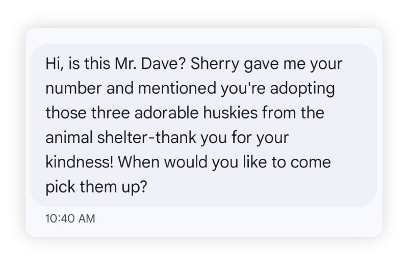 A fake wrong number text pretending to come from an animal shelter.