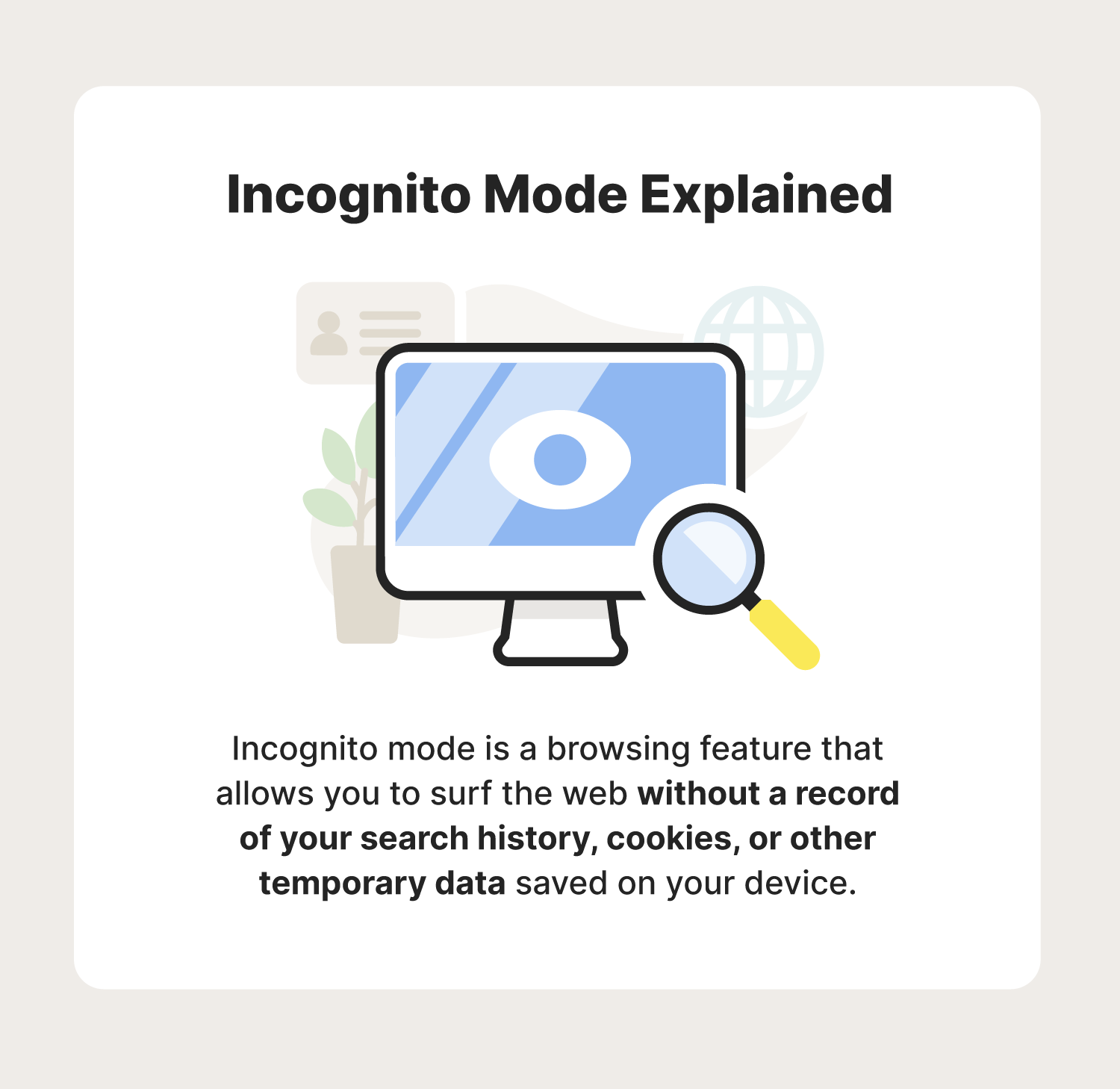A graphic defines incognito mode, answering the question, “what is incognito mode?”
