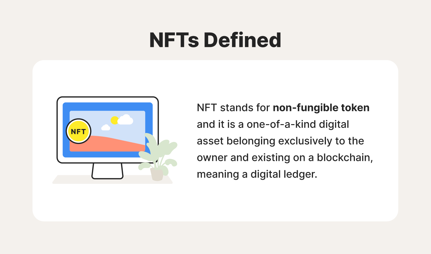 An illustration accompanies an NFT definition to help understand why cybercriminals carry out NFT scams. 