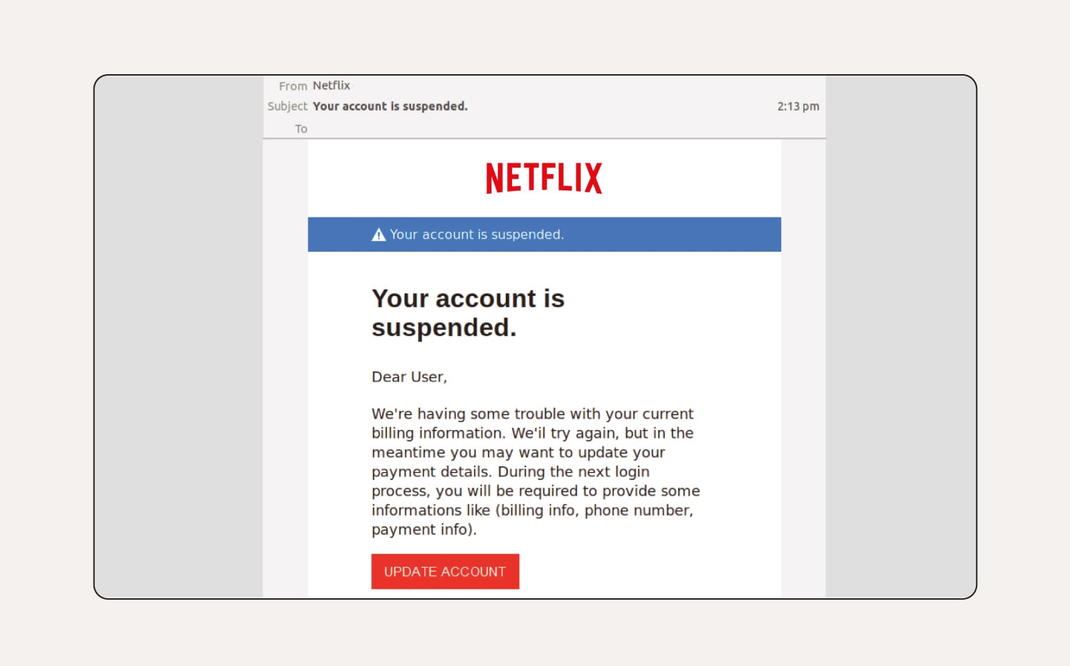 A phishing email about a suspended Netflix account.