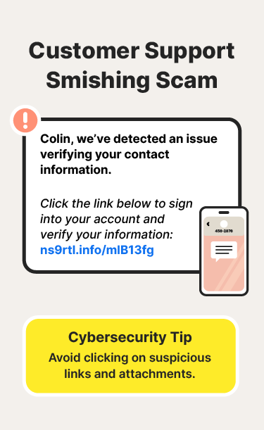 An illustration shows an example of a customer support smishing scam paired with a smishing attack protection tip.