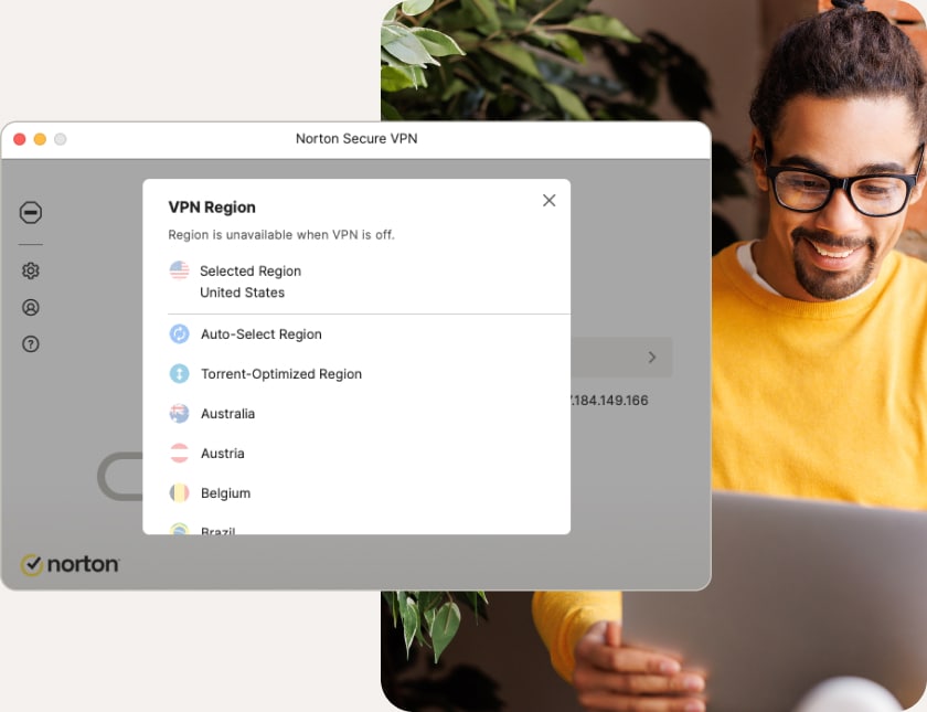 Connect through a variety of server locations across six continents with Norton Secure VPN for Mac.
