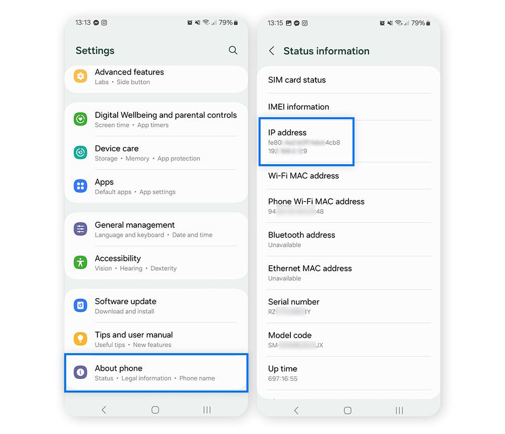 Find your IP address on Android in Settings, About phone, Status information.